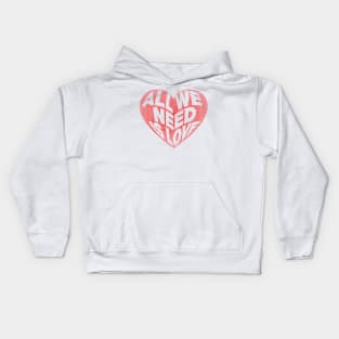 Heart Design - All we need is love Kids Hoodie